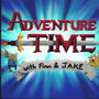 Adventure Time (Explicit)