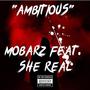 Ambitious Types (feat. She Real) [Explicit]