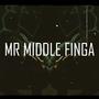 Mr MiddleFinga (Explicit)