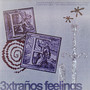 EXTRAÑOS FEELINGS (Explicit)