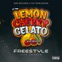 Lemon Cherry Gelato (Freestyle) [Explicit]