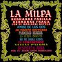 La Milpa (2025 Remaster from the Original Azteca Tapes)