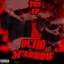 OCHO SPARROW EP (Explicit)