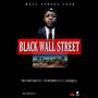 Black Wall Street (Explicit)