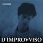 D'improvviso