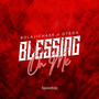 Blessing On Me (SpeedUp)