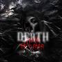 Death Around The Corner (Explicit)