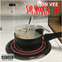 Sir Mixx a lot (Explicit)