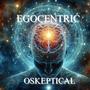 EGOCENTRIC (Explicit)