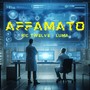 AFFAMATO (Explicit)