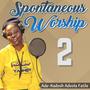 Spontaneous Worship 2