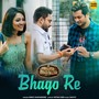 Bhago Re (From 