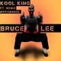 Bruce Lee (feat. Noah Archangel) [Explicit]