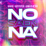 No Saen Na' (Explicit)