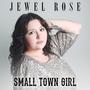 Small Town Girl