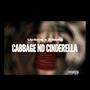 Cabbage nd Cinderella (feat. Zdawg) [Explicit]