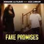 Fake Promises (feat. Aza Linkup)