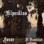 HIPERDINO (feat. Il Bambino) [Explicit]