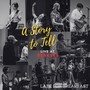 A Story To Tell: Live at Berklee