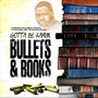 Bullets & Books (Explicit)