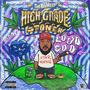 High Grade Stoner (Explicit)