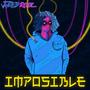 Imposible (Explicit)