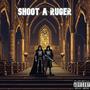 Shoot a Ruger (Explicit)