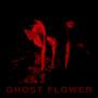 Ghost Flower