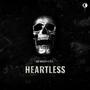 Heartless (Explicit)