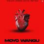 Moyo Wangu (feat. Rudoson, Max Ari & Trey Sean)