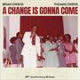 A Change is Gonna Come (10th Anniversary Release) (feat. Thomas Owens)