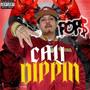 Cali Dippin (Explicit)