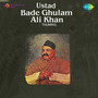 Bade Ghulam Ali Khan Thumris