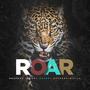 R.O.A.R. (feat. Paris Faulk, DeZariah Bryant, Nasir Marsh, Karron Lynn, Brooklyn Sharp, Markasia Morrow & Markeana Morrow)