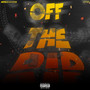 off the rip (Explicit)