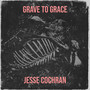 Grave to Grace