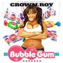 Bubble Gum (Explicit)