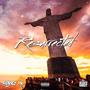 Resurrected (feat. Marz Money) [Explicit]