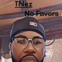 No Favors (Explicit)