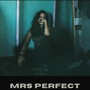 Mrs Perfect