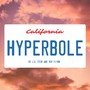 Hyperbole (Explicit)