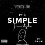 It's Simple (Freestyle) [Explicit]