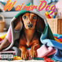 Weiner Dog (Explicit)