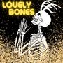 Lovely Bones (Special Version) [Explicit]