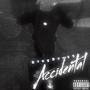 Accidental (Explicit)