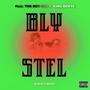 Bly Stel (feat. The Boy RSA & King Senya) [Explicit]