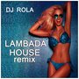 Lambada House Remix