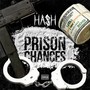 Prison Chances (Explicit)