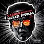 Michael Douglas (Explicit)