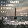 Handbreit Wasser unterm Kiel (Live)